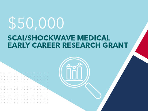 SCAI/Shockwave Medical Early Career Research Grant, $50,000